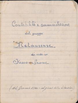 "Contabilità e amministrazione del gruppo Metaurense" - 1944