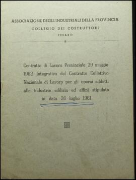 Contratto di lavoro provinciale 29 maggio 1962 integrativo del Contratto collettivo nazionale di lavoro per gli operai addetti alle industrie edilizia e affini