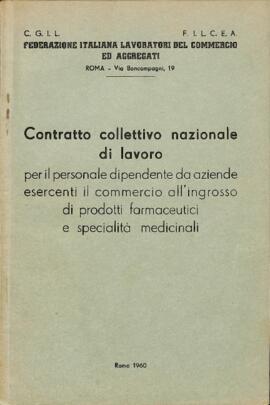 Contratto collettivo nazionale di lavoro per il personale dipendente da aziende esercenti il commercio all’ingrosso di prodotti farmaceutici